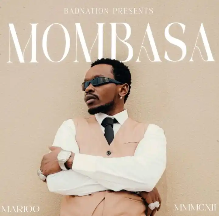 Mombasa by Marioo Official MP3 Download